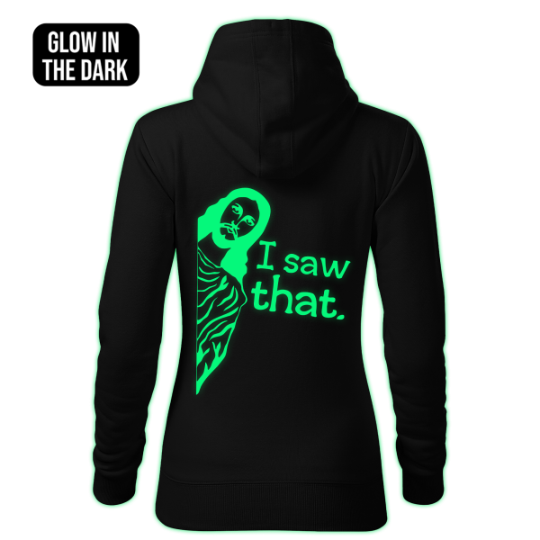 I Saw That women's hoodie back print - Image 2