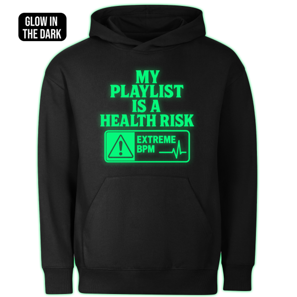 MY PLAYLIST IS A HEALTH RISK hoodie - Image 2