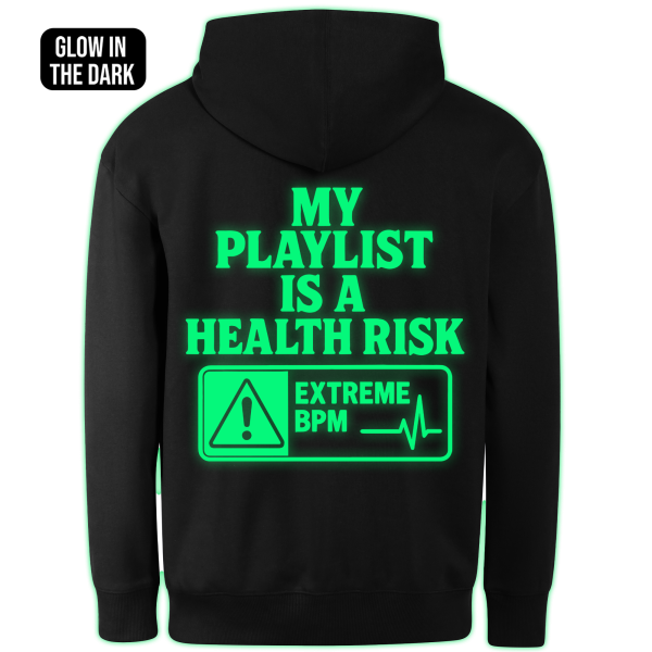 MY PLAYLIST IS A HEALTH RISK hoodie back print - Image 2