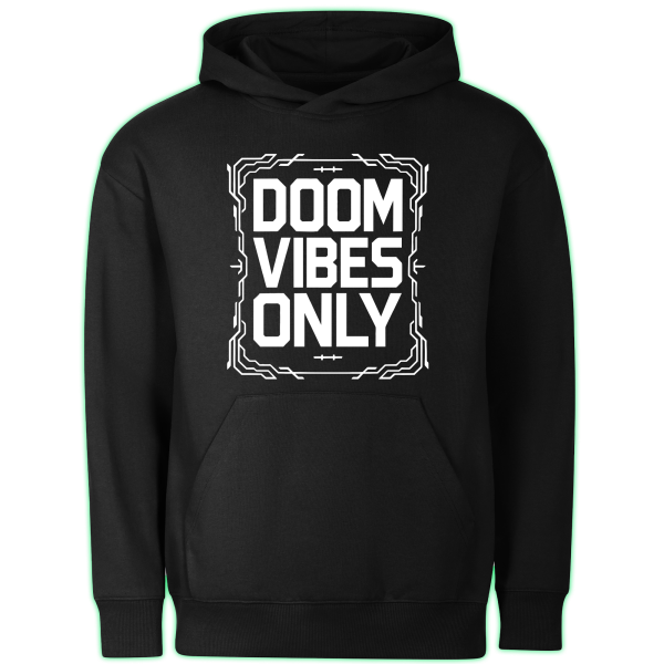 DOOM VIBES ONLY hoodie