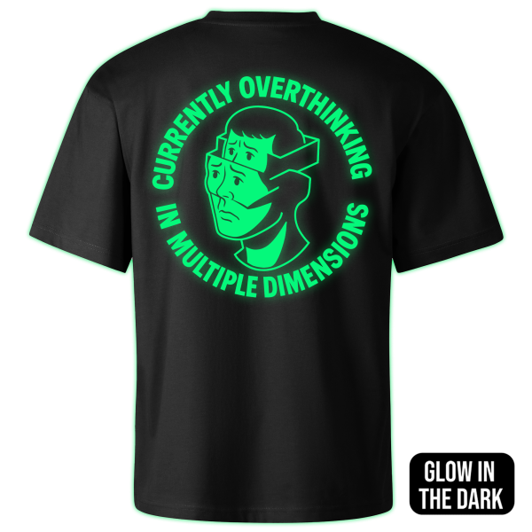 OVERTHINKING IN MULTIPLE DIMENSIONS oversized t-shirt backprint - Image 2