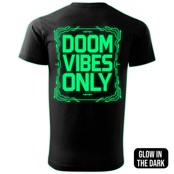 DOOM VIBES ONLY back print - Image 2