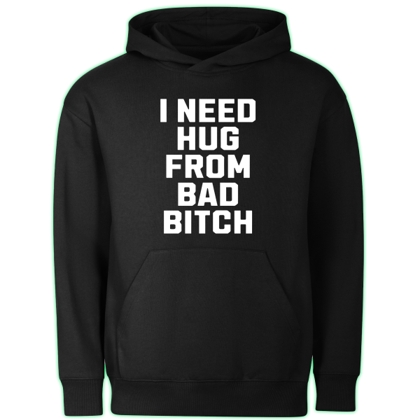 I NEED HUG hoodie
