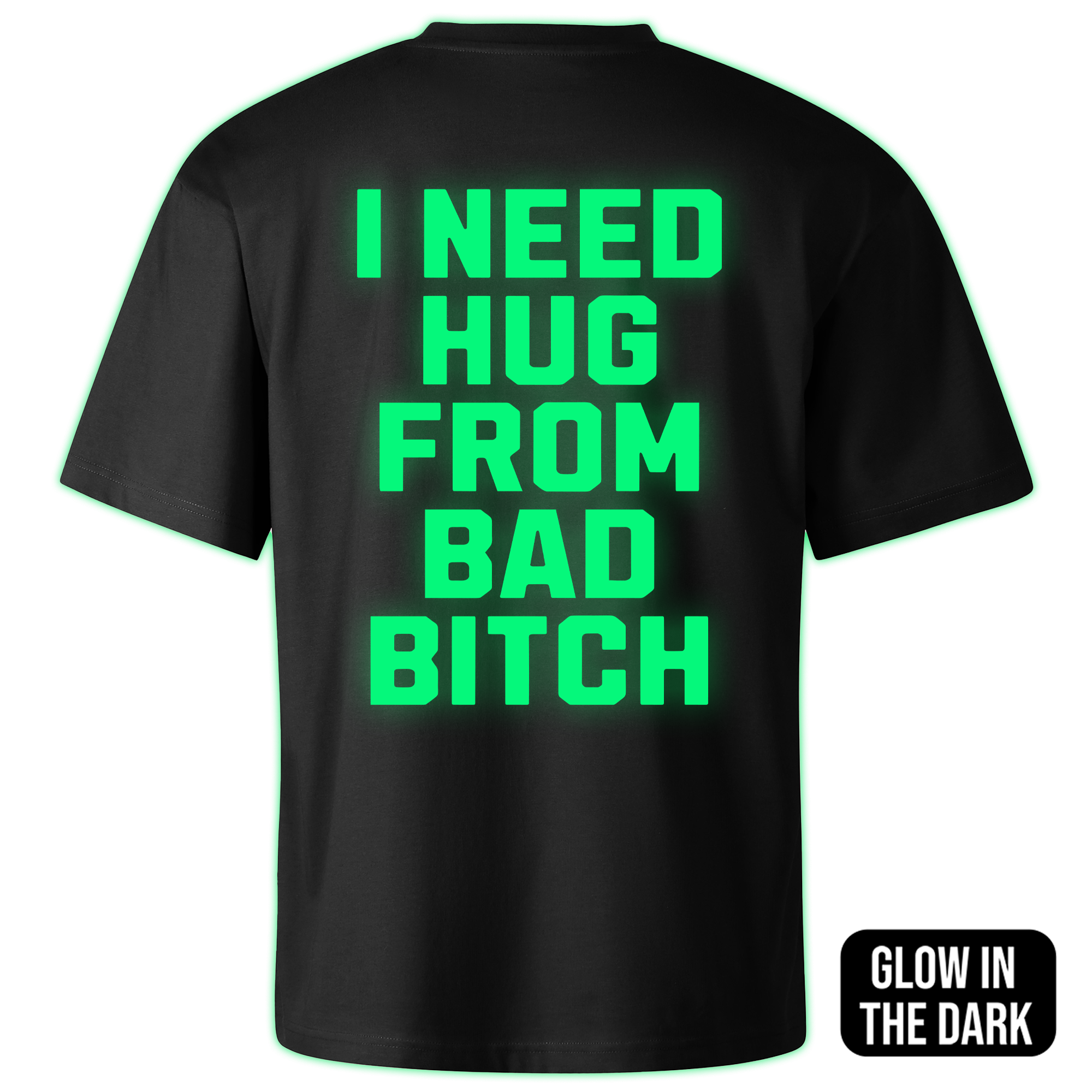 I NEED HUG oversized t-shirt backprint - Image 2