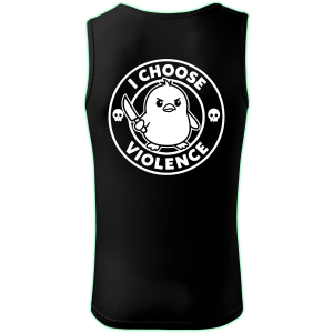 I CHOOSE VIOLENCE tank top men back print