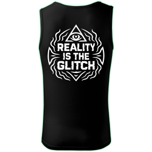 REALITY IS THE GLITCH tank top men back print
