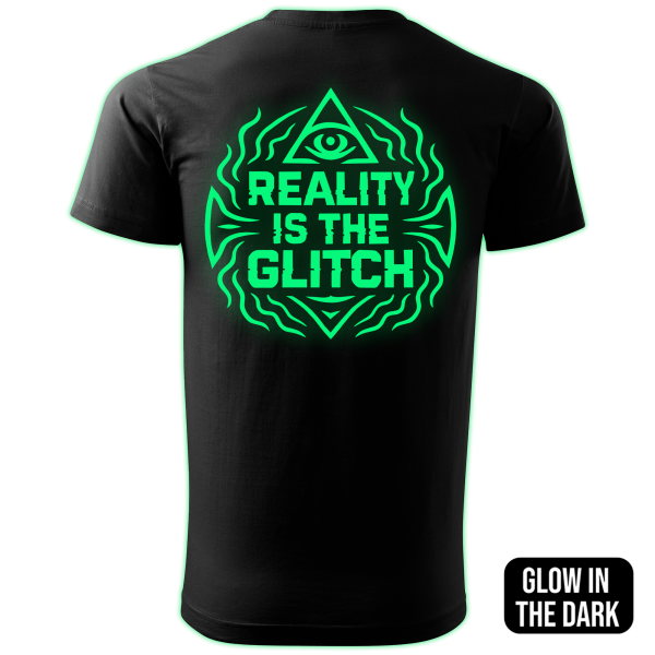REALITY IS THE GLITCH back print - Image 2