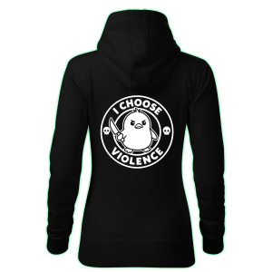 I CHOOSE VIOLENCE women's hoodie back print