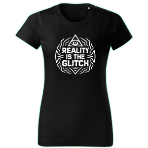REALITY IS THE GLITCH women