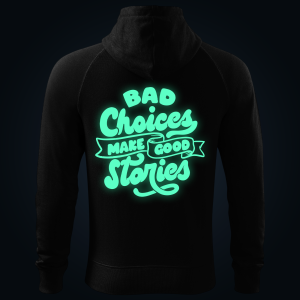 Bad Choices zipped hoodie