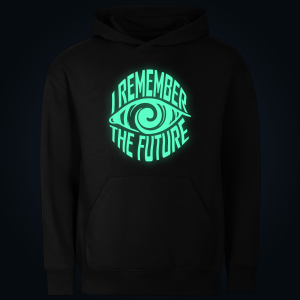 I REMEMBER THE FUTURE hoodie