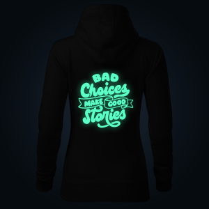 Bad Choices women's hoodie back print