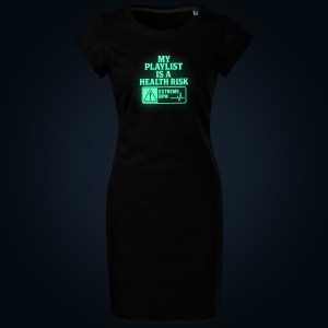 MY PLAYLIST IS A HEALTH RISK dress