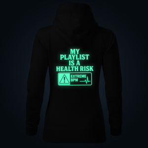 MY PLAYLIST IS A HEALTH RISK women's hoodie back print