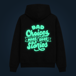 BAD CHOICES hoodie back print