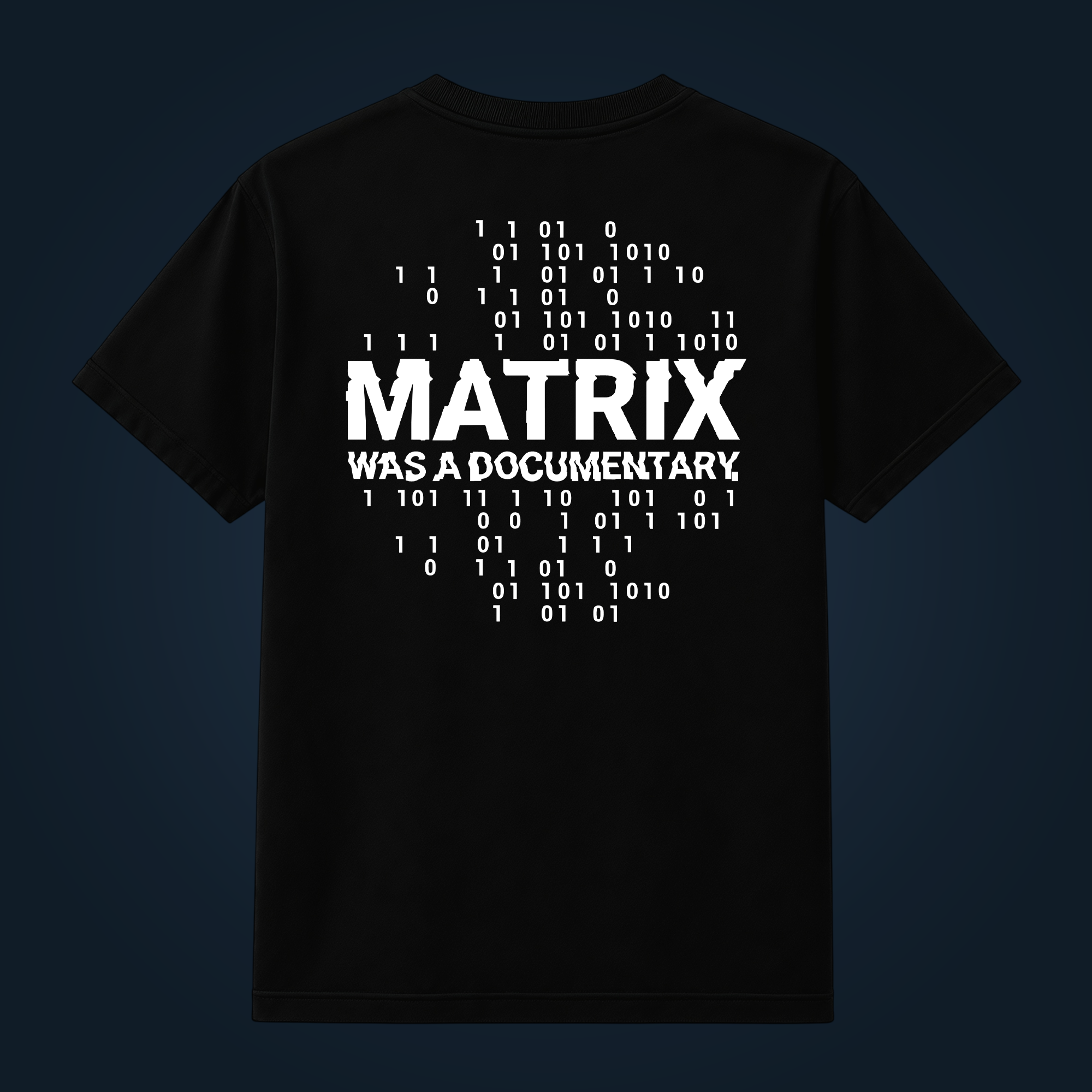 Matrix Was A Documentary back print - Image 2
