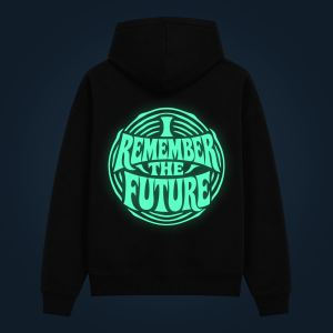I REMEMBER THE FUTURE hoodie back print