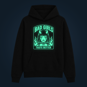 BAD GIRLS TASTE BETTER hoodie