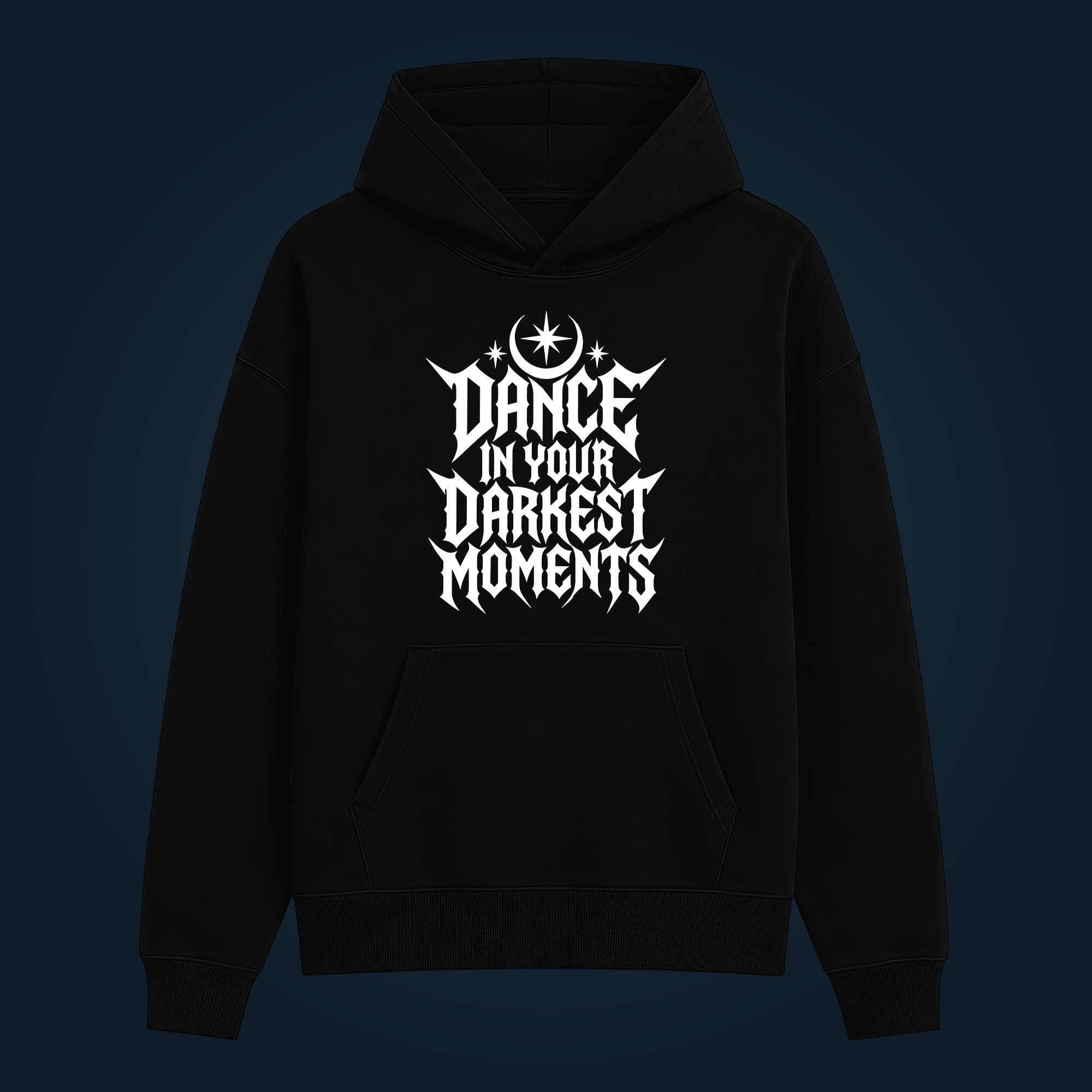 DANCE IN YOUR DARKEST MOMENTS hoodie - Image 2