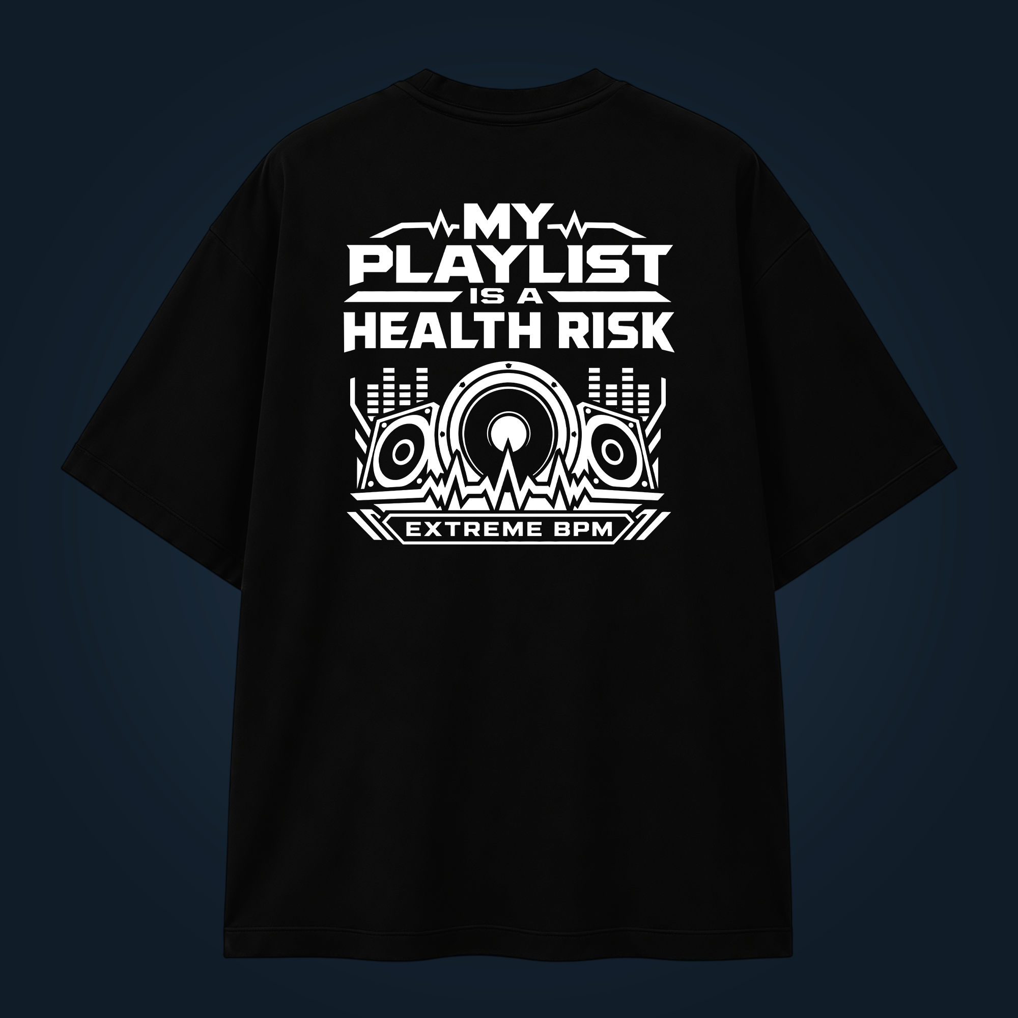 MY PLAYLIST IS A HEALTH RISK oversized t-shirt backprint - Image 2