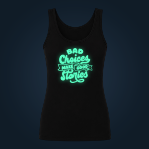 Bad Choices tank top women