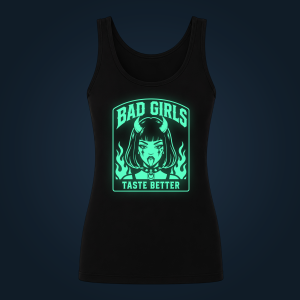 BAD GIRLS TASTE BETTER tank top women