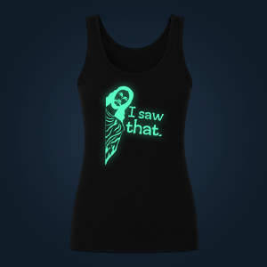 I Saw That tank top women
