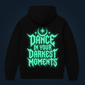 Dance In Your Darkest Moments zipped hoodie